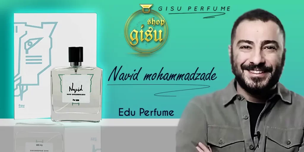 navidmohammadzade forhim edu perfume